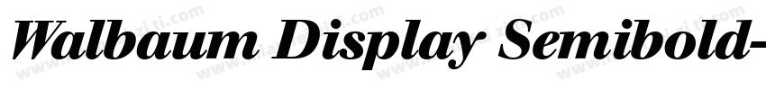 Walbaum Display Semibold字体转换